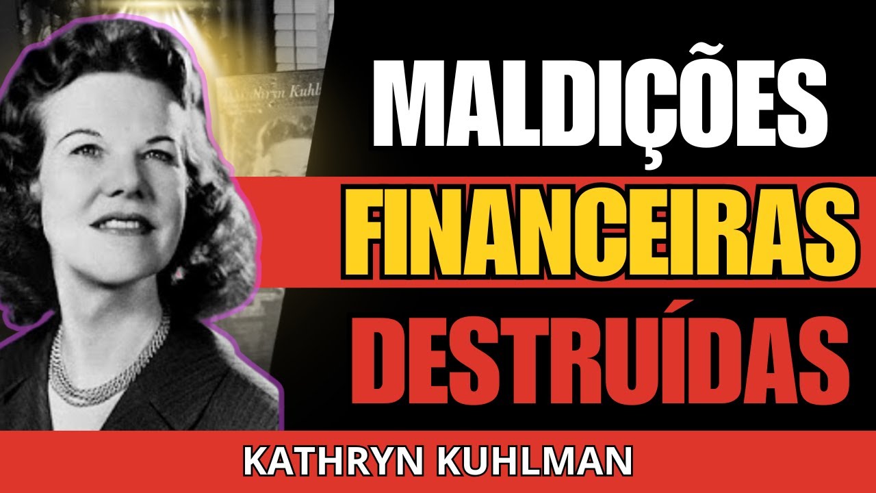 Eu Descobri o Salmo que DESTRÓI Maldições Financeiras em 24 Horas - Revelação de Kathryn Kuhlman
