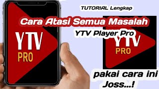 How to fix all issues in the YTV Player Pro app screenshot 4