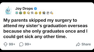 My Parents Skipped My Surgery for My Sister’s Graduation… Then the School Exposed Her Secret 💔