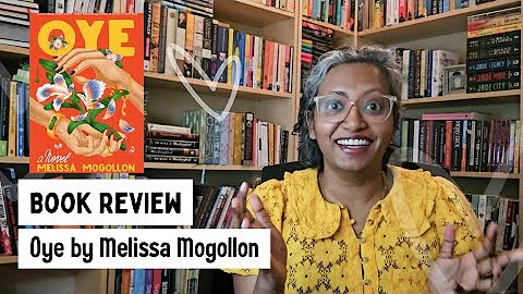 Oye by Melissa Mogollon | Book Review thumbnail
