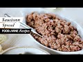 How To Make Saucisson Spread | Food & Wine Recipes