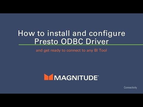 How to Install and Configure Presto ODBC Driver and connect to any BI or ODBC application