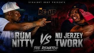 NU JERZEY TWORK vs RUM NITTY | The Re-Up