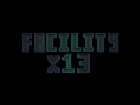 Facility X13 Trailer