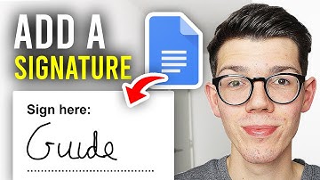How To Add Signature In Google Docs - Full Guide