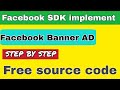 Facebook Banner Ads In Android Studio  Implementation | Facebook Audience Network