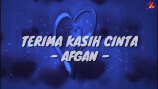 Terima Kasih Cinta - Afgan (Lirik with English translation)