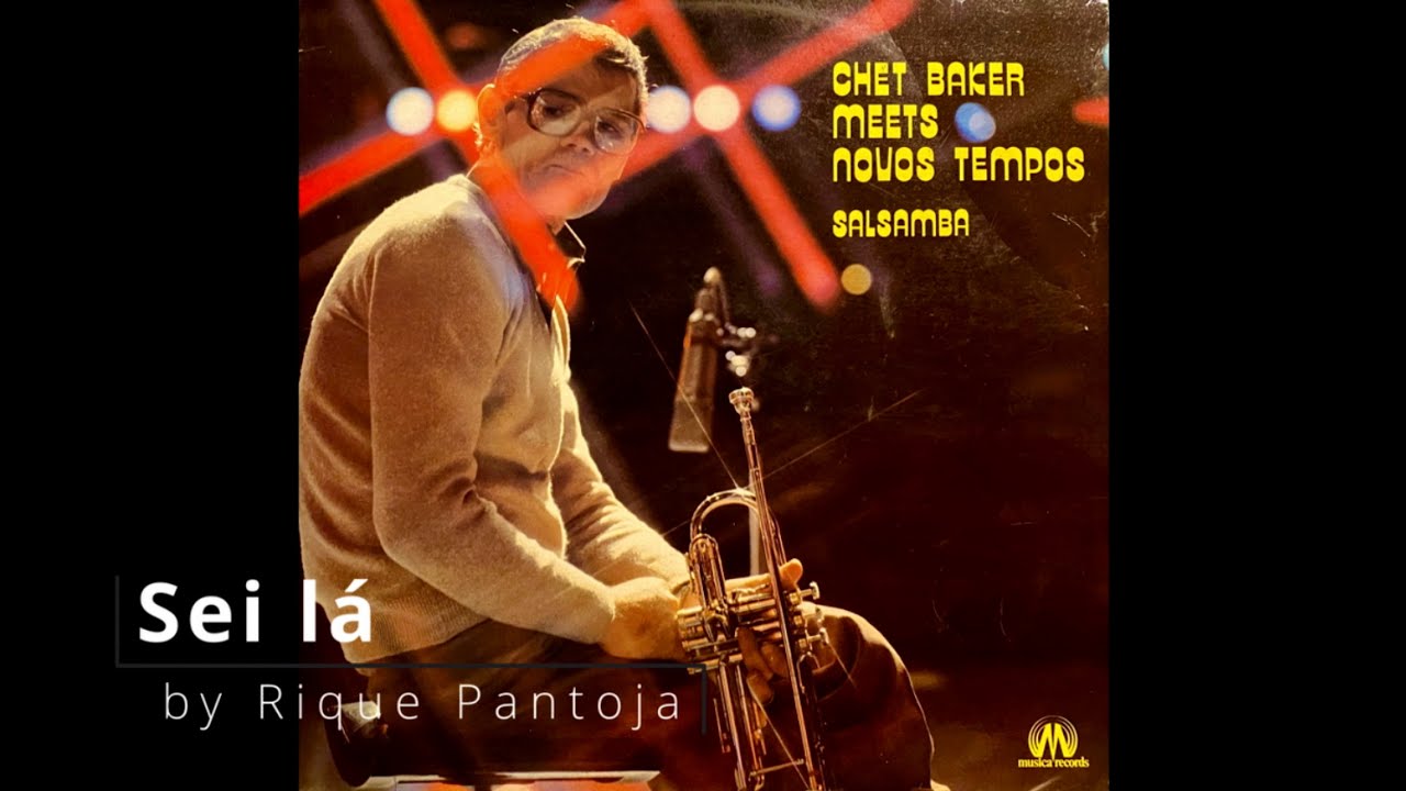 CHET BAKER | Sei lá  (Rique Pantoja) recorded in Paris - Studios Davout