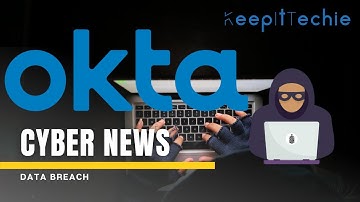 Okta Breach | Authentication Service Provider
