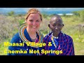 Maasai People & Chemka Hot Springs