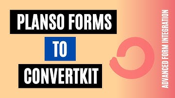 How to Integrate PlanSo Forms to ConvertKit Quickly