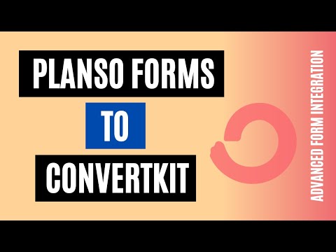 How to Integrate PlanSo Forms to ConvertKit Quickly