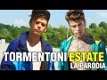 TORMENTONI ESTATE - LA PARODIA - iPantellas