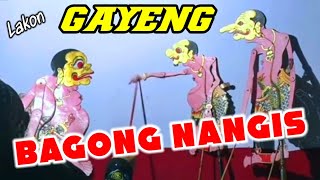 Lakon  Semar Petruk Gareng Munggah Kayangan Bagong Nagis