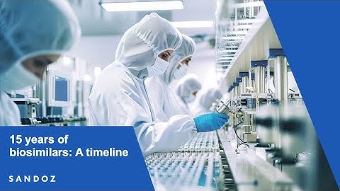 15 years of biosimilars: A timeline