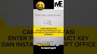 CARA MENGATASI ENTER YOUR PRODUCT KEY DAN INSTAL MICROSOFT OFFICE‼️ #shorts #office #activation