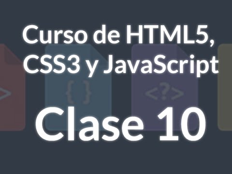 Curso HTML, CSS y JS - 10. Resolviendo ejemplo