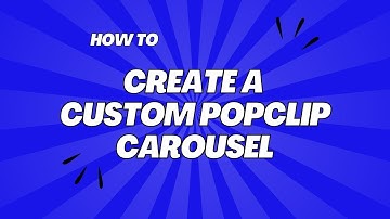 How to Create Popclips: Shoppable Video Custom Carousel