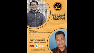 DIKSI Edisi #3: Jejak Khilafah di Nusantara dan Warisan Khilafah di NTB