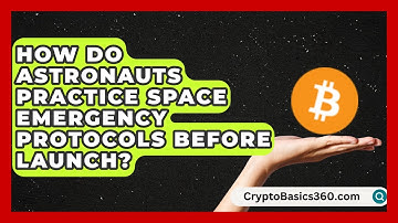 How Do Astronauts Practice Space Emergency Protocols Before Launch? | All About Astronauts News