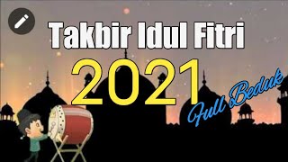 Takbiran Idul Fitri 2021 1 Jam Full