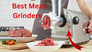 Top 5 Best Meat Grinders 2024