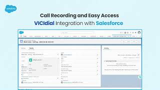 Call Recording and Easy Access VICIdail Integration with Salesforce