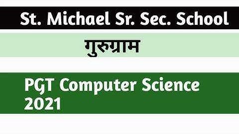 PGT COMPUTER SCIENCE VACANCY 2021 IN GURUGRAM (GURGAON) | DSSSB TGT-PGT COMPUTER SCIENCE