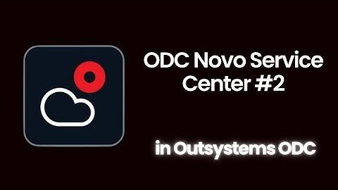 Outsystems #odc passo a passo #4 - Novo Service Center Parte 2 PT-pt
