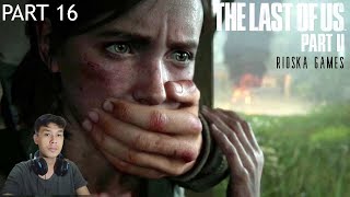 Dikepung Banyak Musuh - The Last Of Us 2 - Part 16