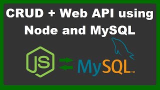 Web API with CRUD Operations using Node JS, Express and MySQL | RESTful Web API | Postman + XAMPP