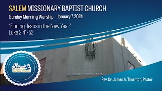 Sunday Morning Worship - January 7, 2024