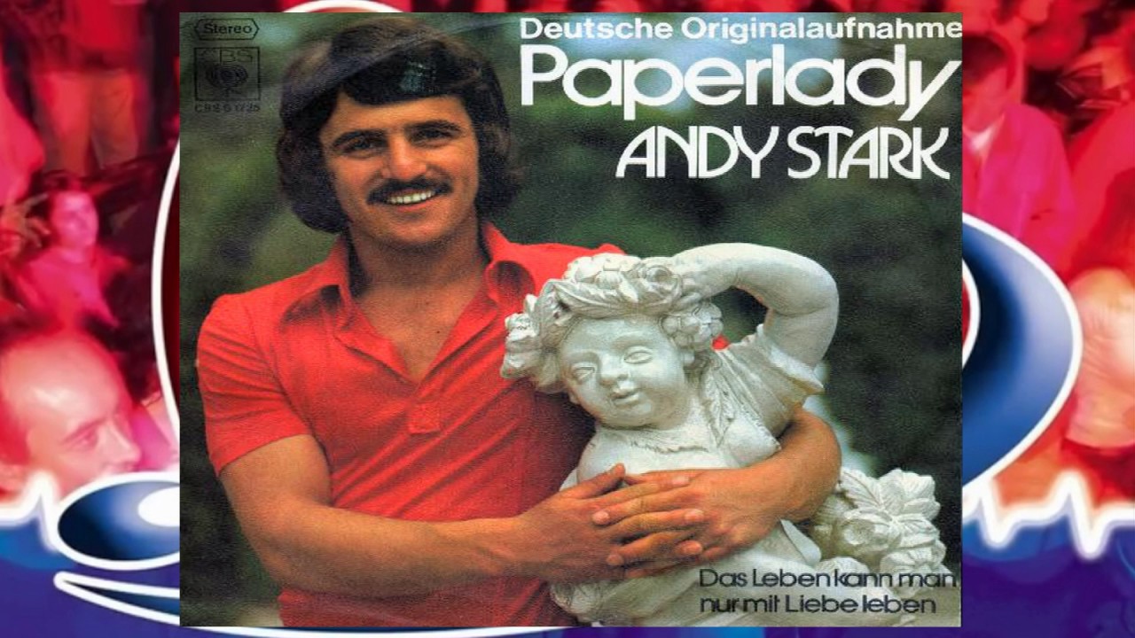 Andy Stark ♪ Paperlady ♫