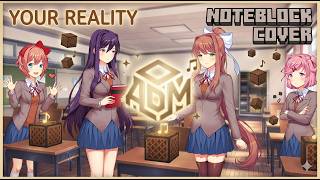 Doki Doki Literature Club - YOUR REALITY | Minecraft Noteblock Cover