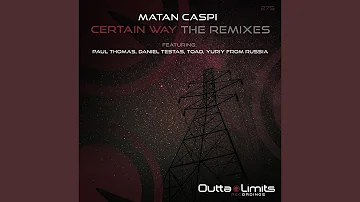 Certain Way (Paul Thomas Remix)