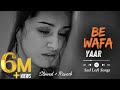 Mohabbat Aur Dard || Emotional Hindi Lofi || Love Collection