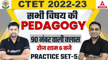 CTET 2022 | CTET All Subject Pedagogy | Practice Part-5 | By Ashish & Solanki Sir