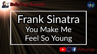 Frank Sinatra - You Make Me Feel So Young Karaoke