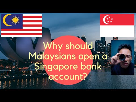 [A Malaysian perspective] YOU should open a Singapore bank account NOW