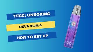 OXVA XLIM 4 | Unbox & Setup