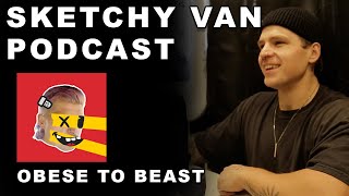 Sketchy Van Podcast #50 - @ObesetoBeast (John Glaude)
