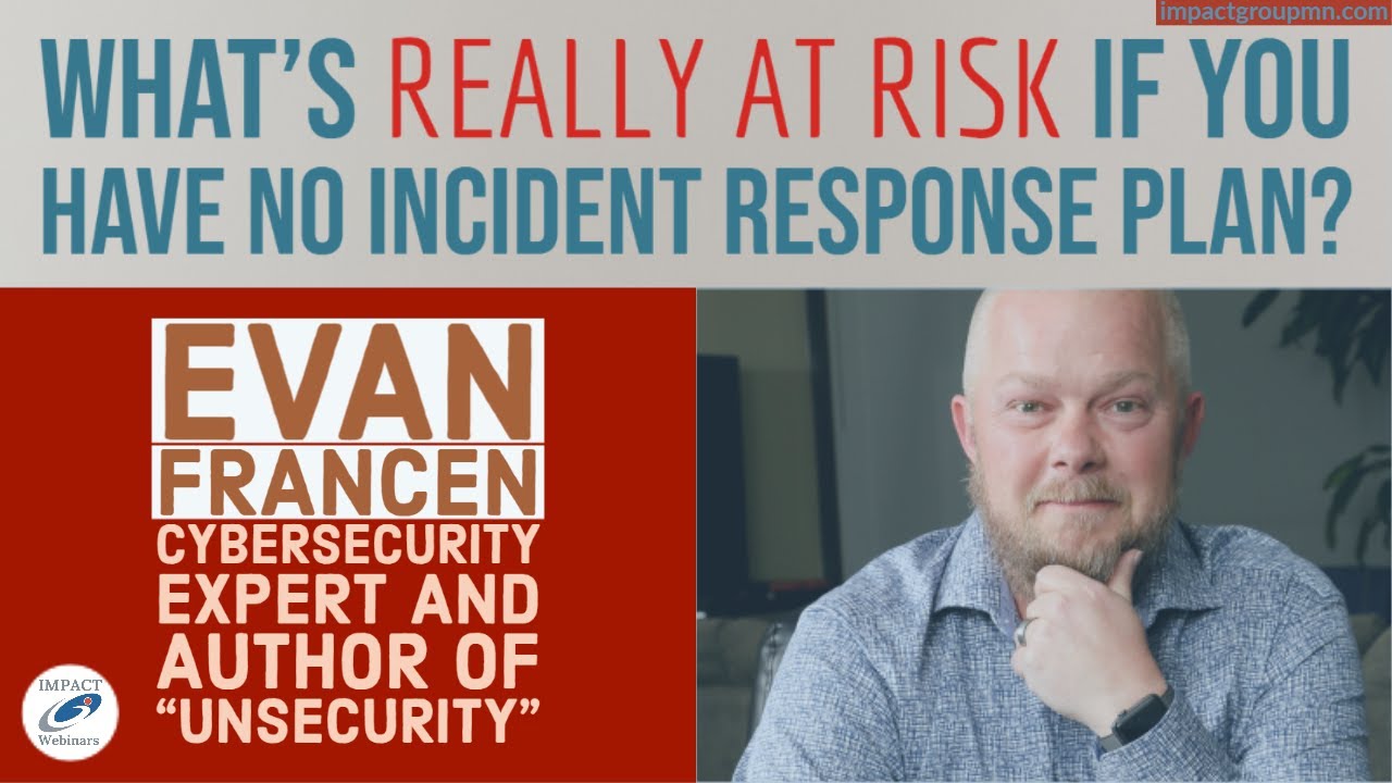 What s At Risk If You Have No Incident Response Plan YouTube