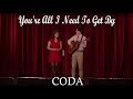 CODA (Miles & Ruby)  -  You're All I Need To Get By (Special Treat) - How It Is To Be Deaf