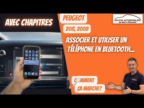 Peugeot 208, 2008, Associer son téléphone en bluetooth