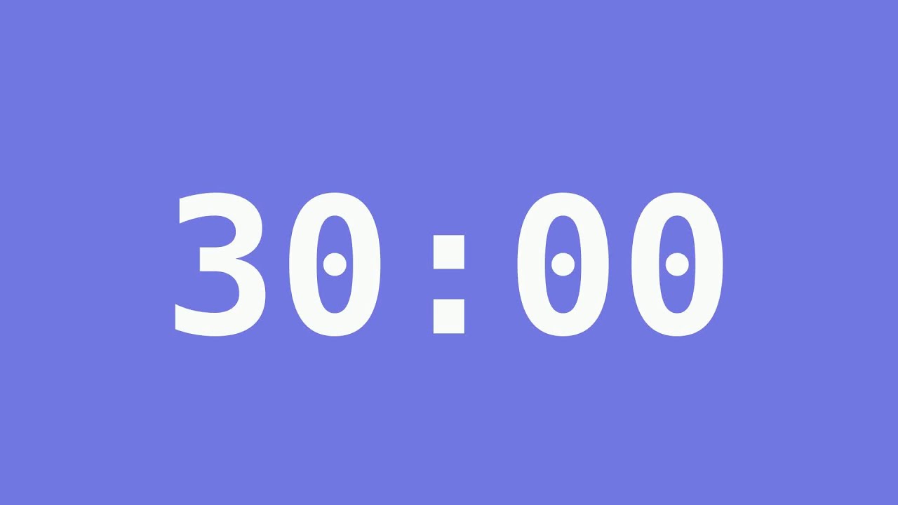 30 Minutes Timer Countdown [1800 Seconds]