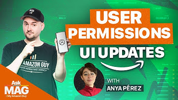 How to Navigate Amazon’s New User Permissions Interface