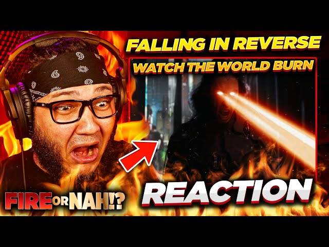 FIRE or NAH?! Falling In Reverse - Watch The World Burn (REACTION) | iamsickflowz class=