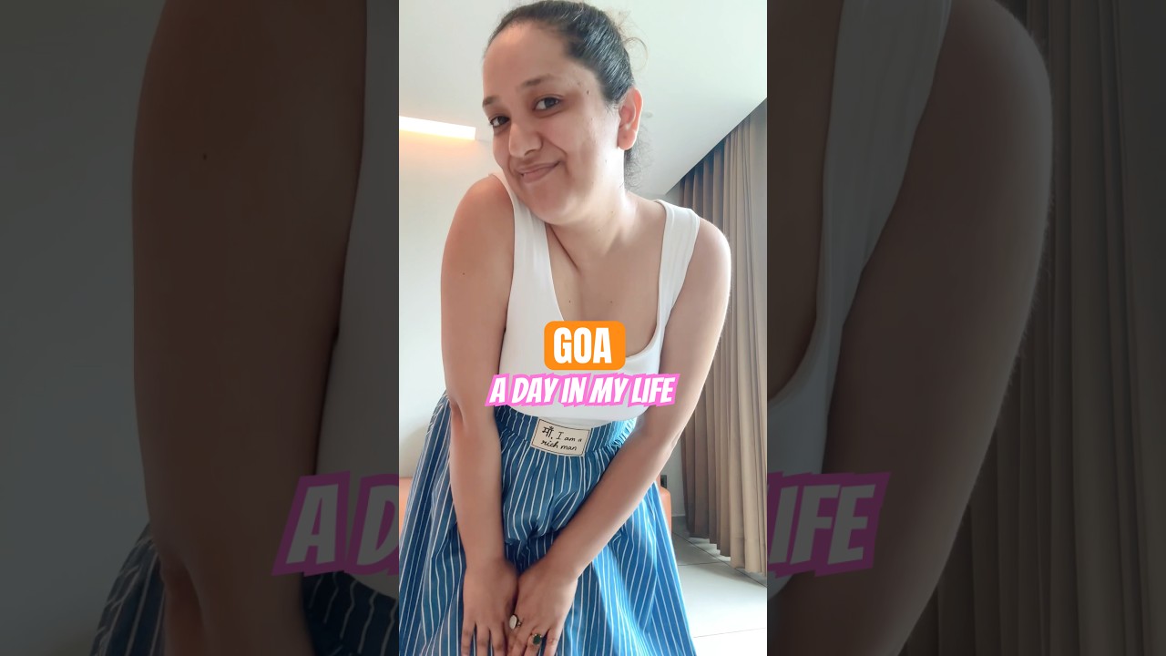 Goa Day 1 mini vlog 