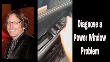 How to Diagnose Power Window Problems