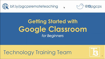 Getting Started with Google Classroom: Remote Teaching Toolkit WEBINAR RECORDING